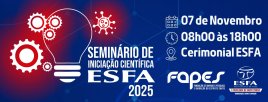 Seminário de Iniciação Científica 2025 – ESFA