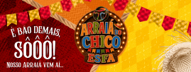 Arraiá do Chico ESFA 2026